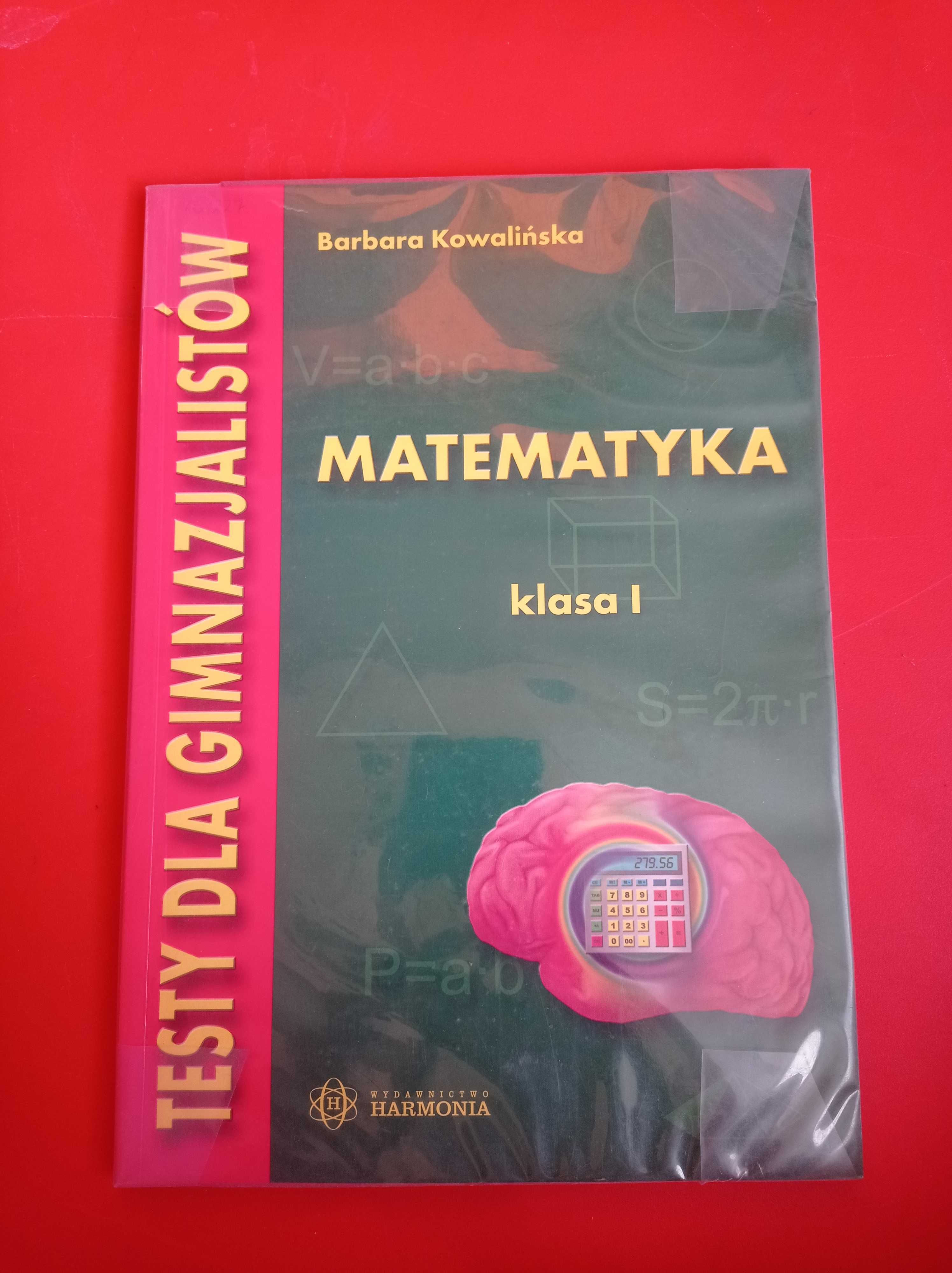 Matematyka I, Testy dla gimnazjalistów Kowalińska