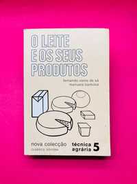 O Leite e os Seus Produtos