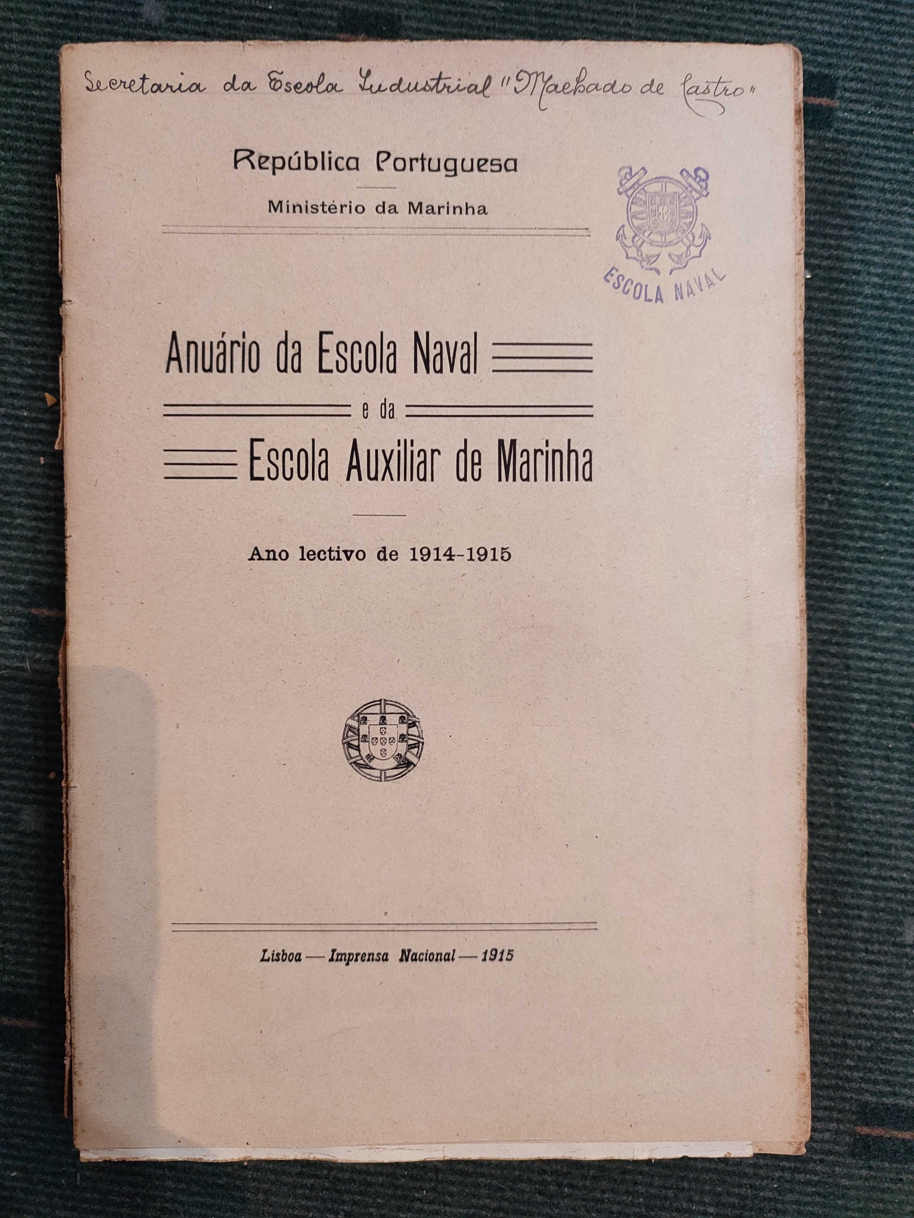 Anuário da Escola naval e da Escola Auxiliar de Marinha - 1914/15