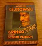 Wojciech Cejrowski Gringo wśród dzikich plemion