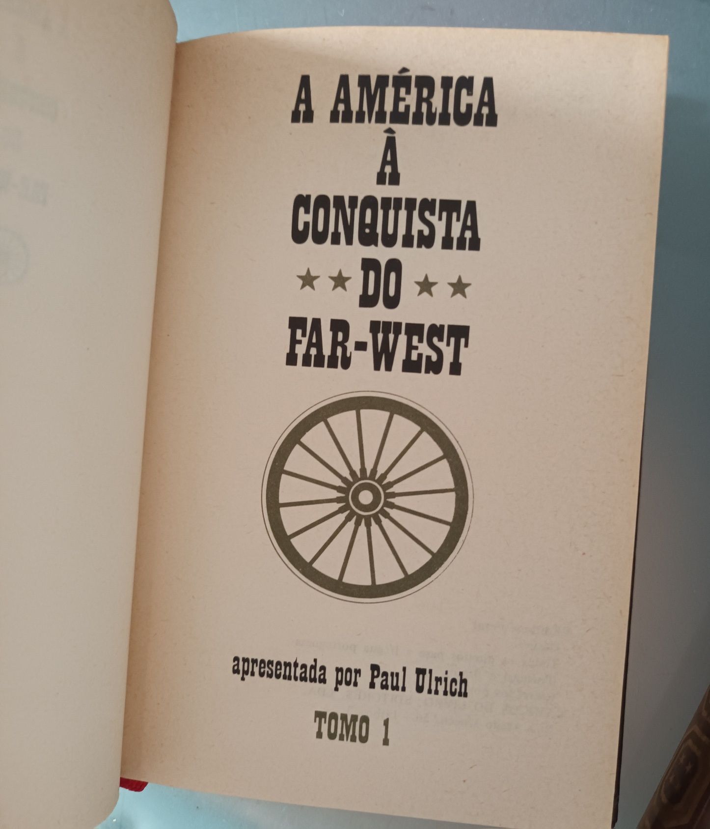 2 Livros América à Conquista  do Far-west
