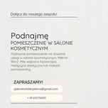 Podnajmę pomieszczenie w gabinecie kosmetycznym 10m2
