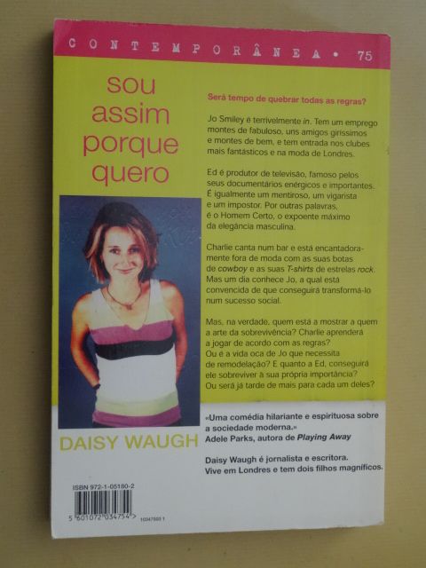 Sou Assim Porque Quero de Daisy Waugh