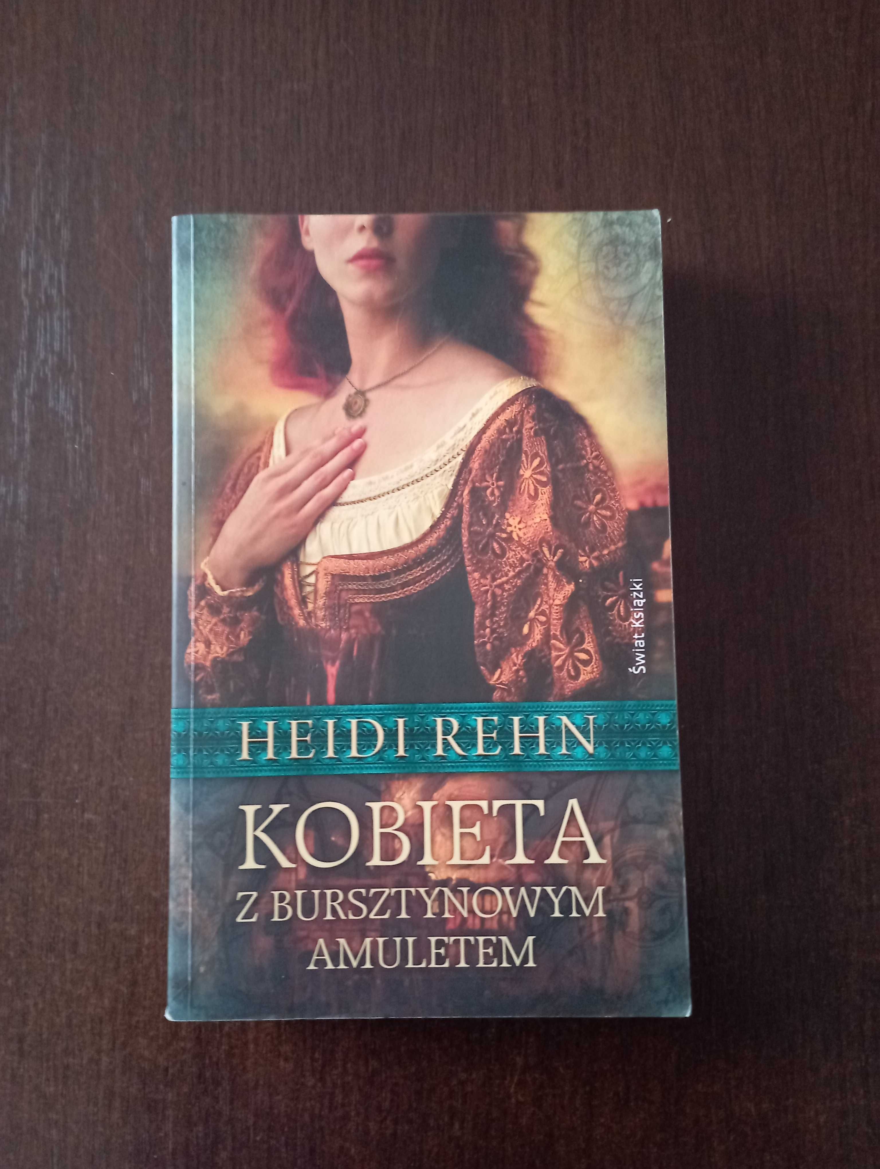 Heidi Rehn " Kobieta z Bursztynowym Amuletem "