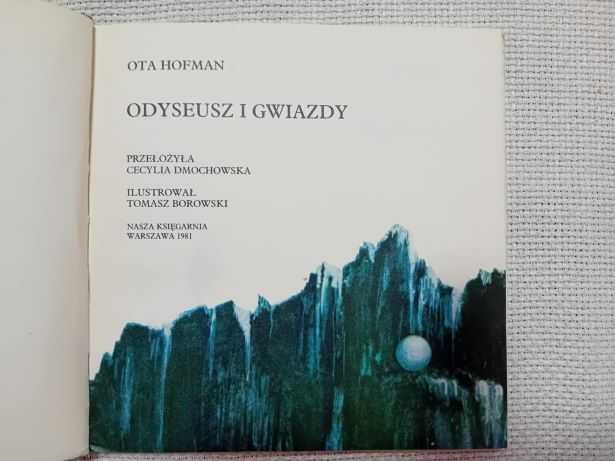 Hofman Ota	- Odyseusz i Gwiazdy.