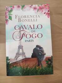 Livro - Cavalo de Fogo - Paris de Florencia Bonelli