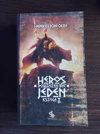 Henrylion Oldi Heros powinien być jeden