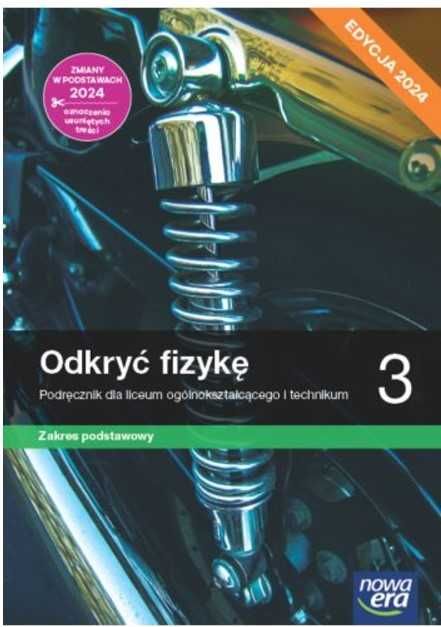 Podręcznik Odkryć fizykę 3 ZP Nowa Era Edycja 2024