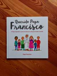 Livro infantil " Querido Papa Francisco"