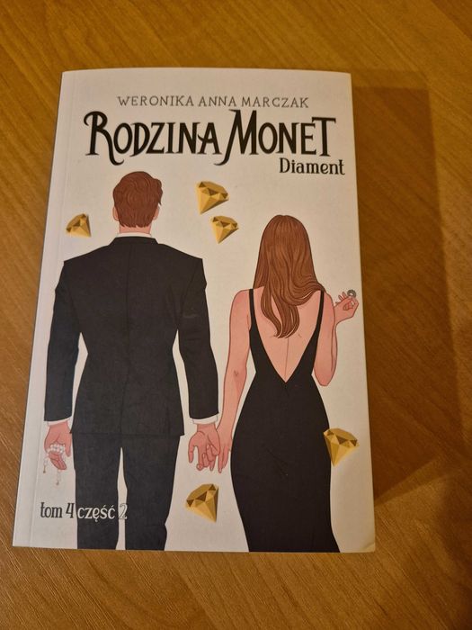 Rodzina Monet Diament Tom 4 część 2 Weronika Anna Marczak