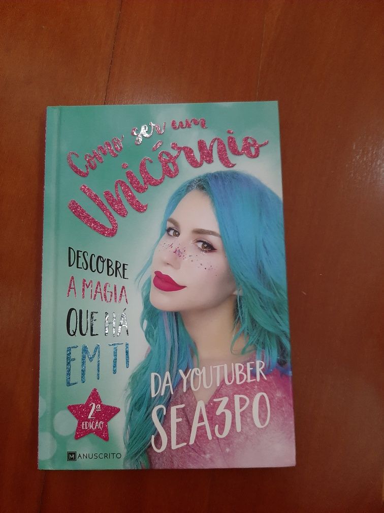 Livro "Como ser um unicórnio" da Sea3PO