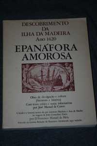 [] Descobrimento Ilha da Madeira - Epanáfora Amorosa, J. Manuel Castro