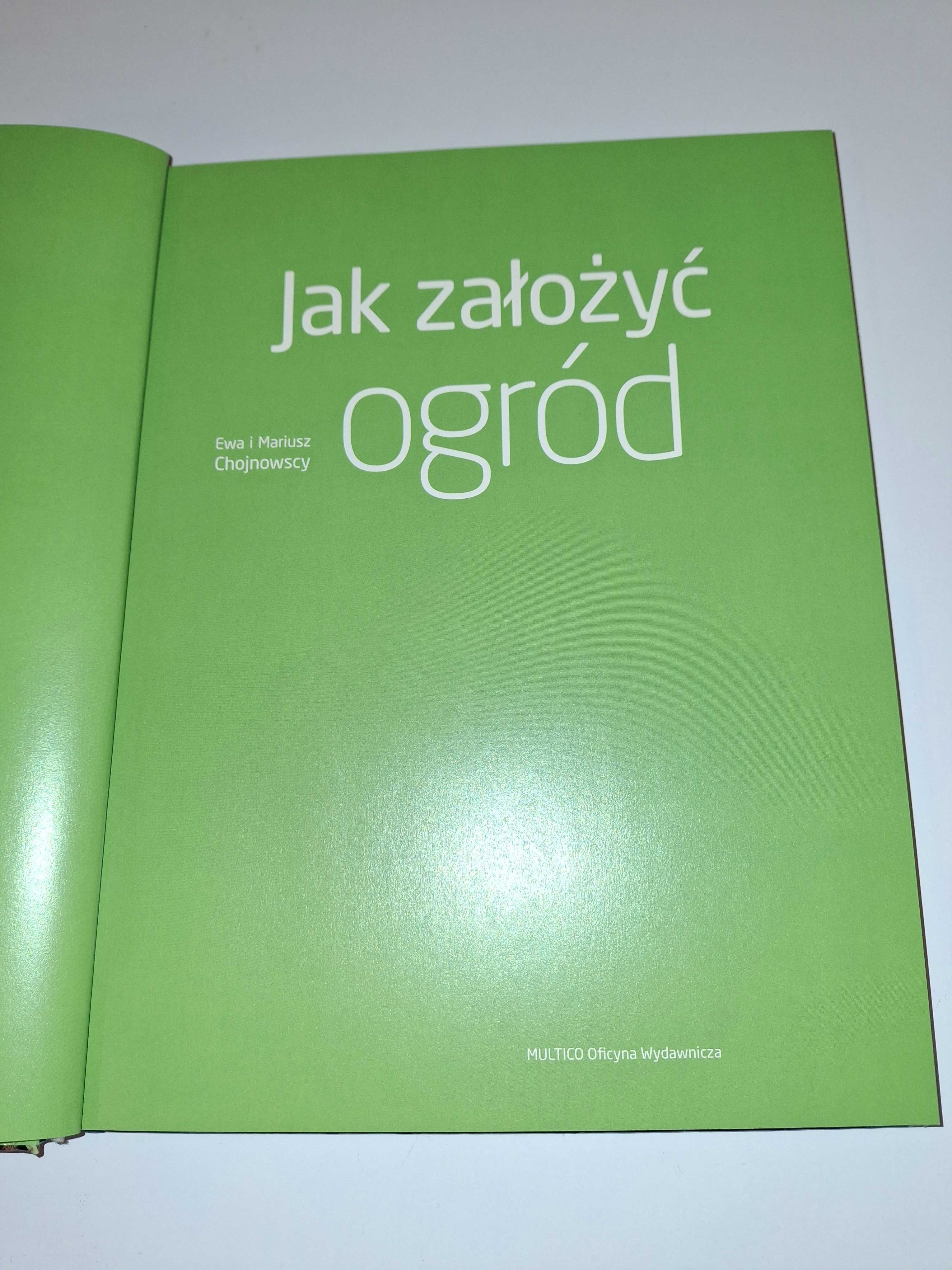 ,Jak założyć ogród, Ewa i Mariusz Chojnowscy