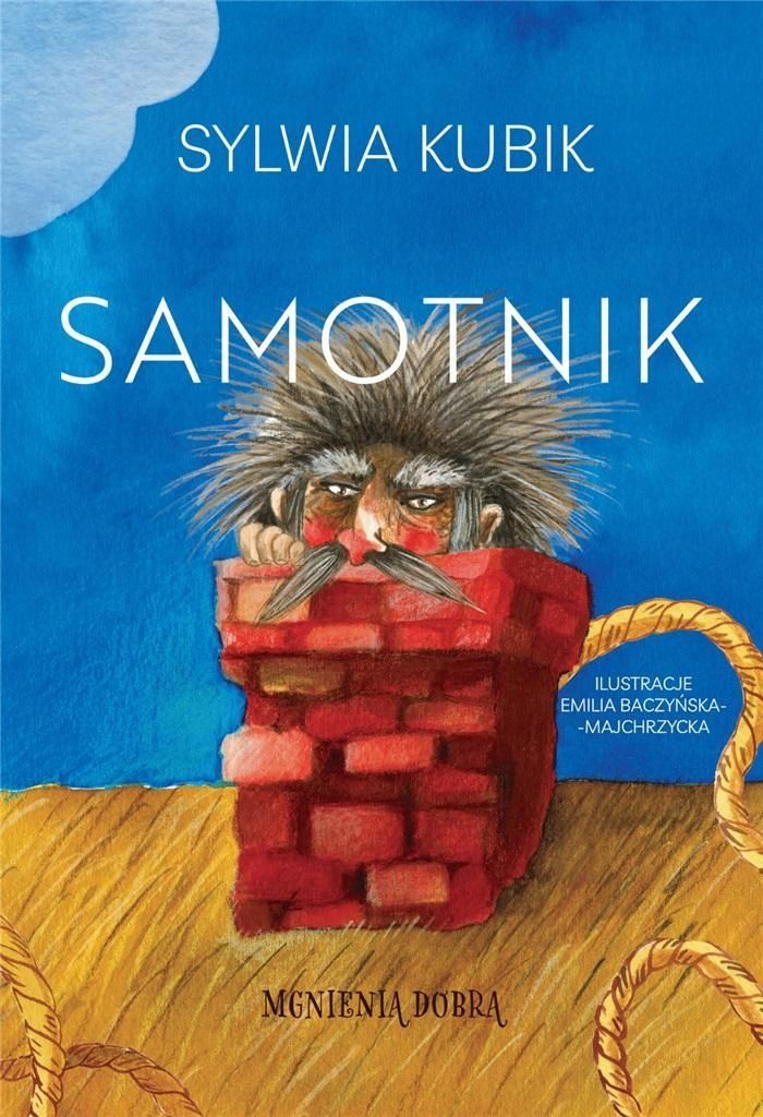 Samotnik, Sylwia Kubik