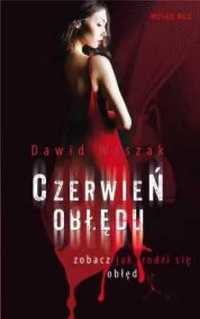 Czerwień obłędu - Dawid Waszak