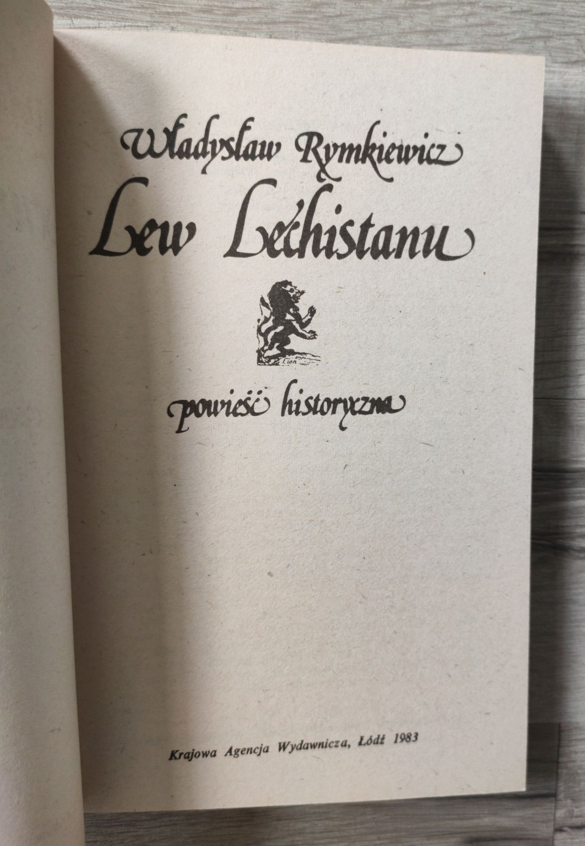 Lew Lechistanu Władysław Rymkiewicz
