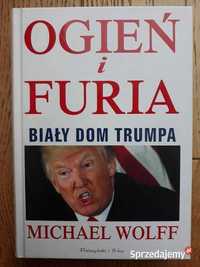 Książka Ogień i Furia Michael Wolff.