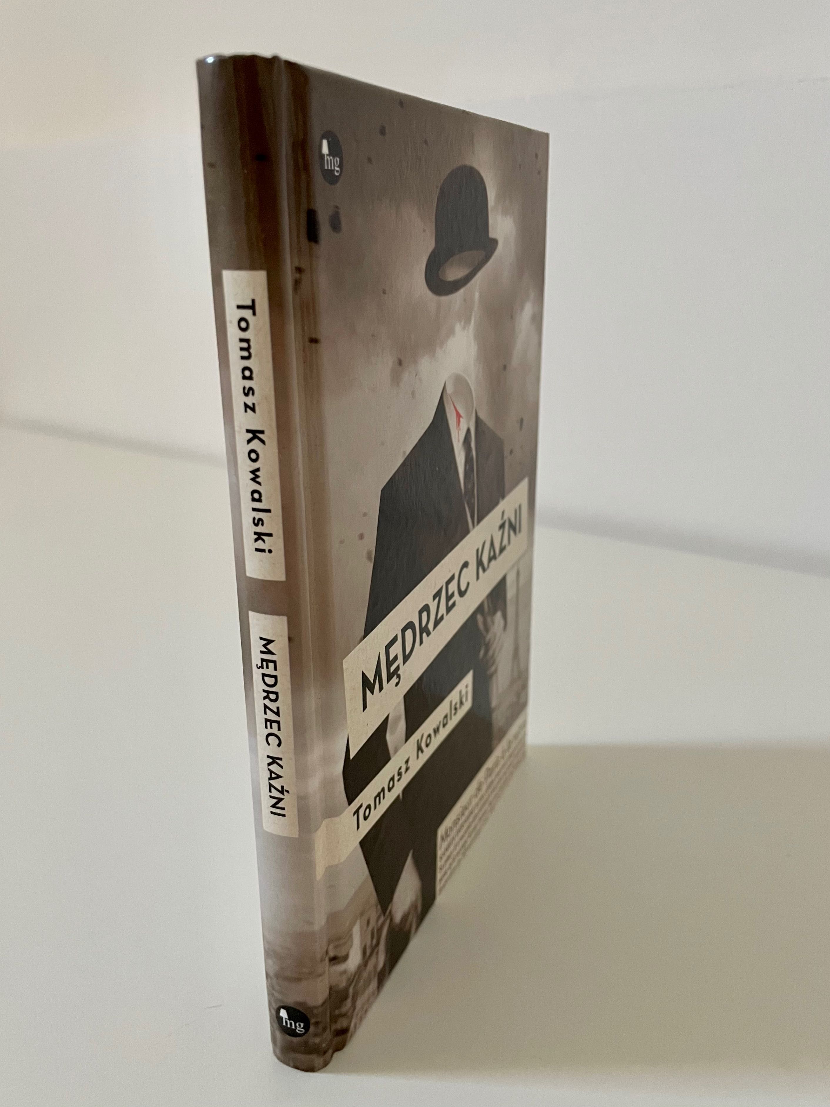 Mędrzec kaźni Tomasz Kowalski książka