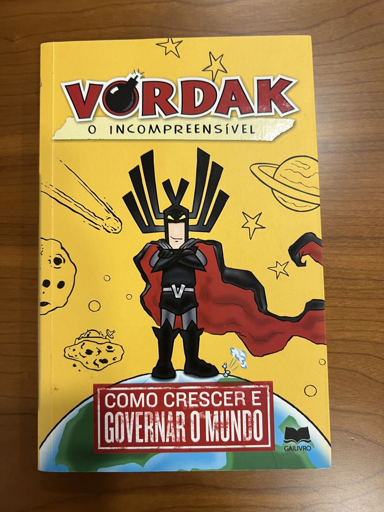 Vordak, o incompreensível | Como crescer e governar o mundo