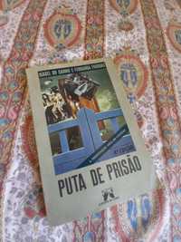 Puta de Prisão livro de Isabel do Carmo e Fernanda Fráguas