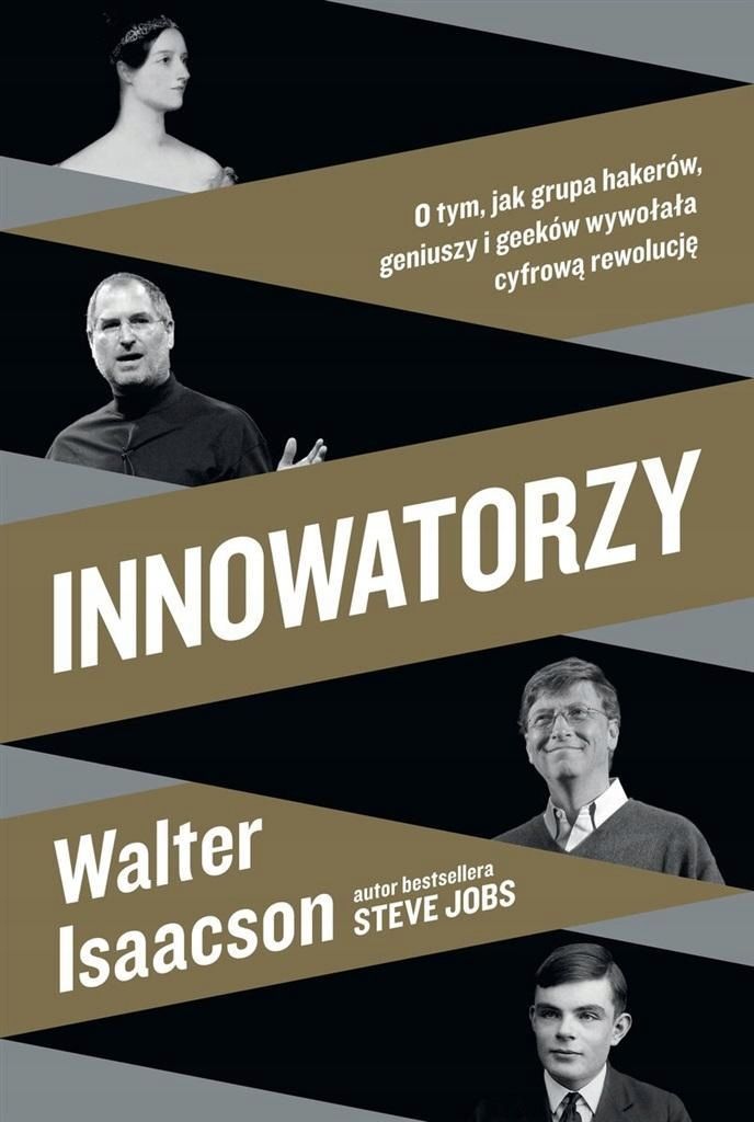 Innowatorzy, Walter Isaacson