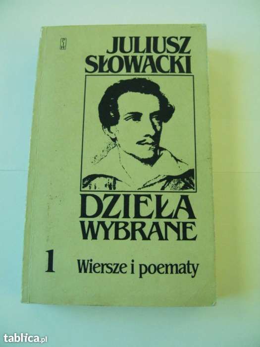 Juliusz Słowacki - Dzieła wybrane - sześć tomów