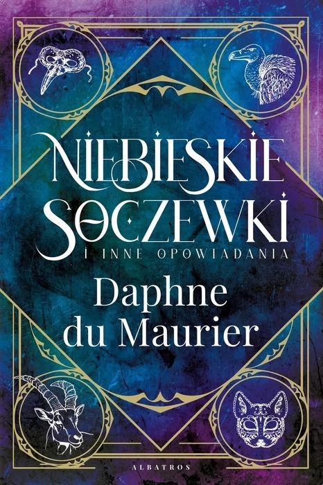 Niebieskie Soczewki Daphne Du Maurier