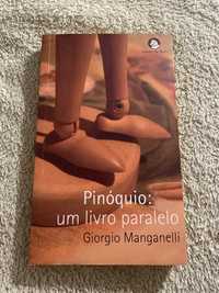 PORTES GRÁTIS - Pinóquio: um livro paralelo Giorgio Manganelli