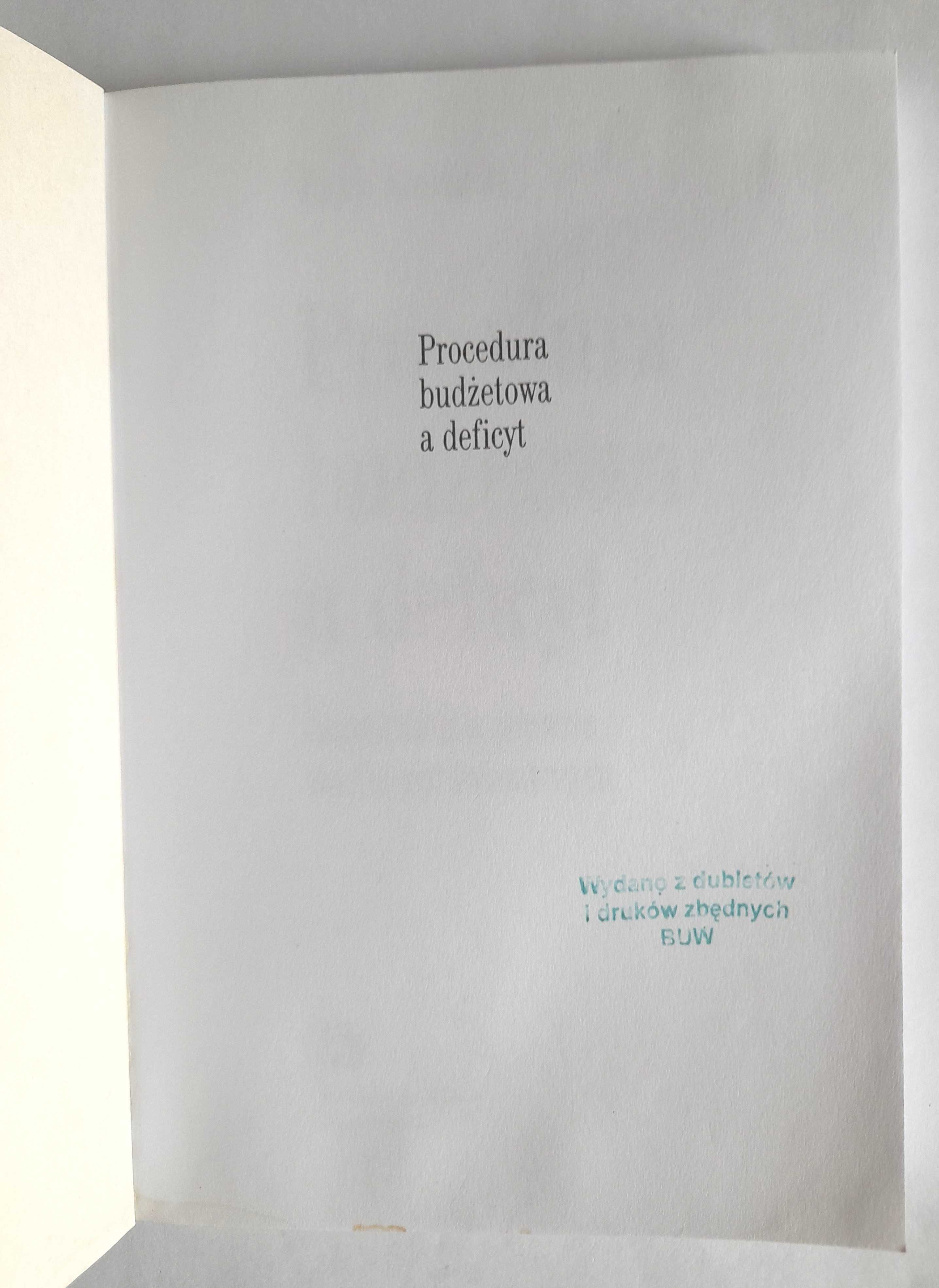 Procedura budżetowa a deficyt - Kosiński