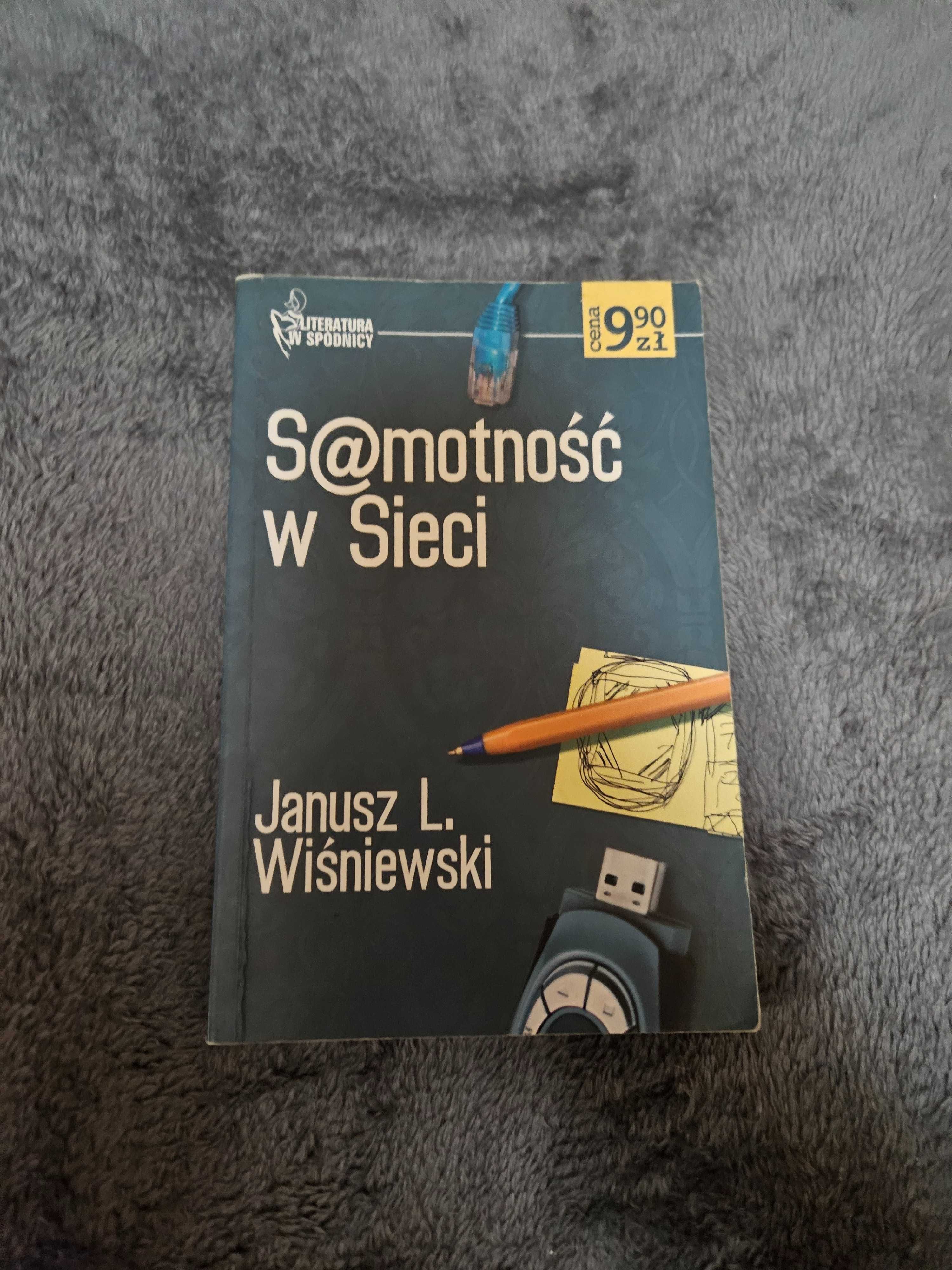 Książka "Samotność w sieci" Janusz Leon Wiśniewski