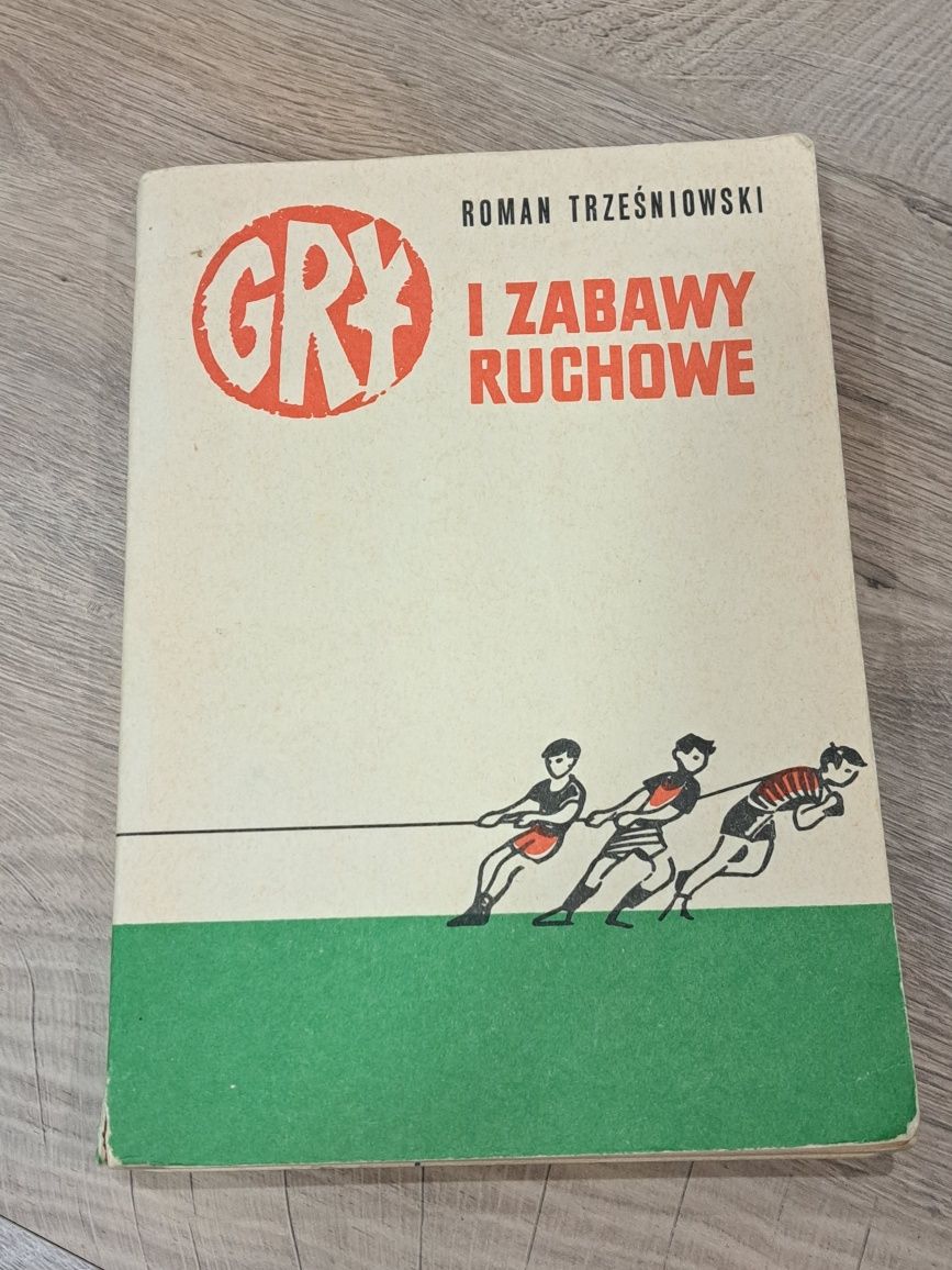 Gry i zabawy ruchowe Trześniowski 1972 rok