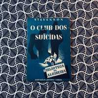 O Clube dos Suicidas - R. L. Stevenson