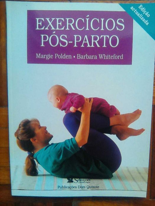 4 livros: Bebé, Amamentação, Exercícios p/ parto, Exercícios pós parto