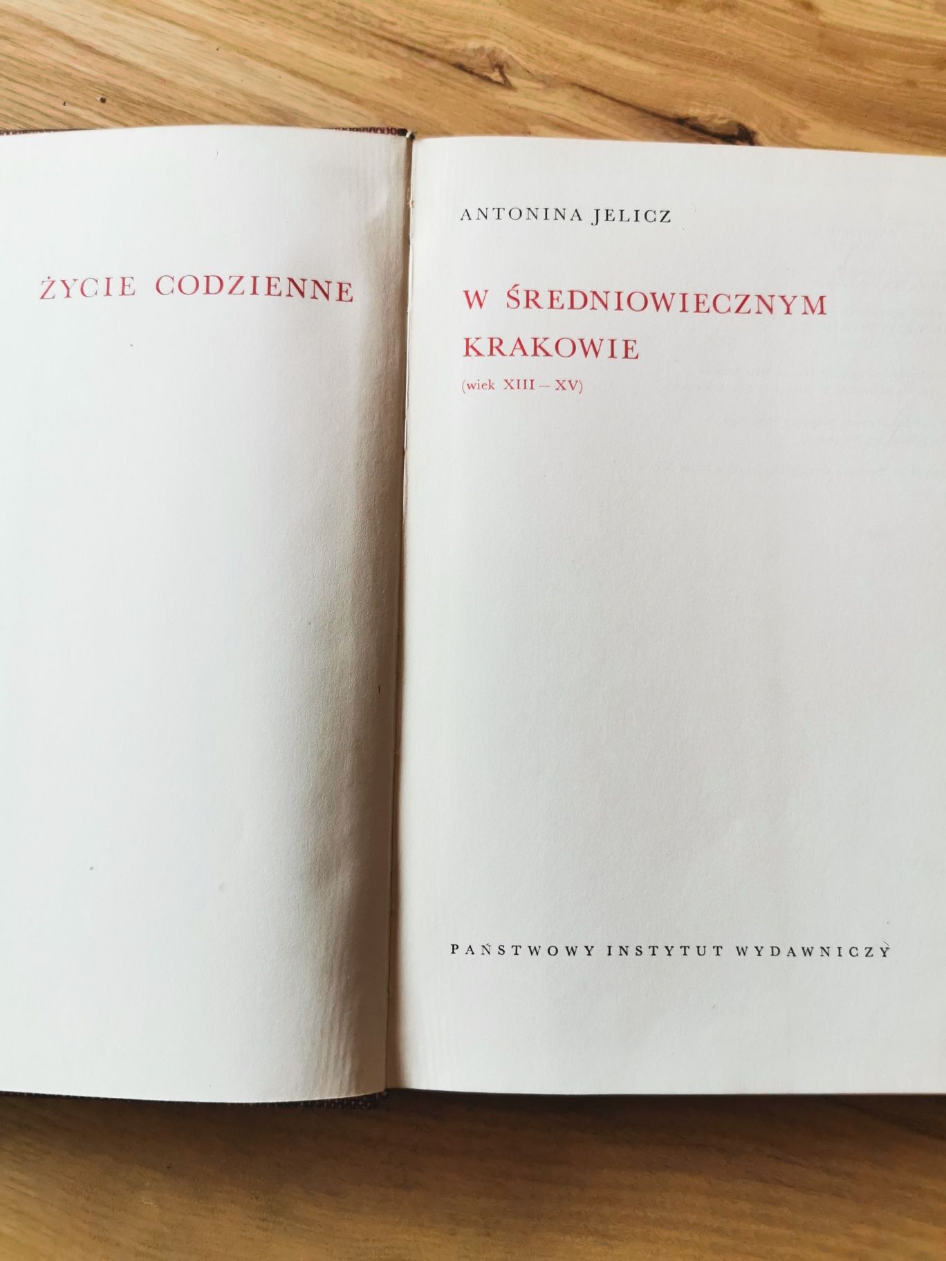 Życie codzienne w średniowiecznym Krakowie Antonina Jelicz