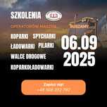 Kurs operatora koparkoładowarki / koparki / ładowarki Start 18.01.2025