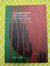 O Sobrepeso do Estado em Portugalde Miguel Cadilhe