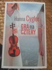 Powieść obyczajowa GRA NA CZTERY Hanna Cygler