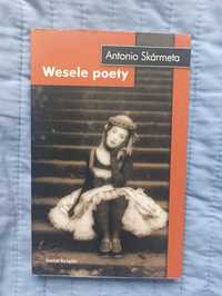 "Wesele poety" Antonio Skarmeta