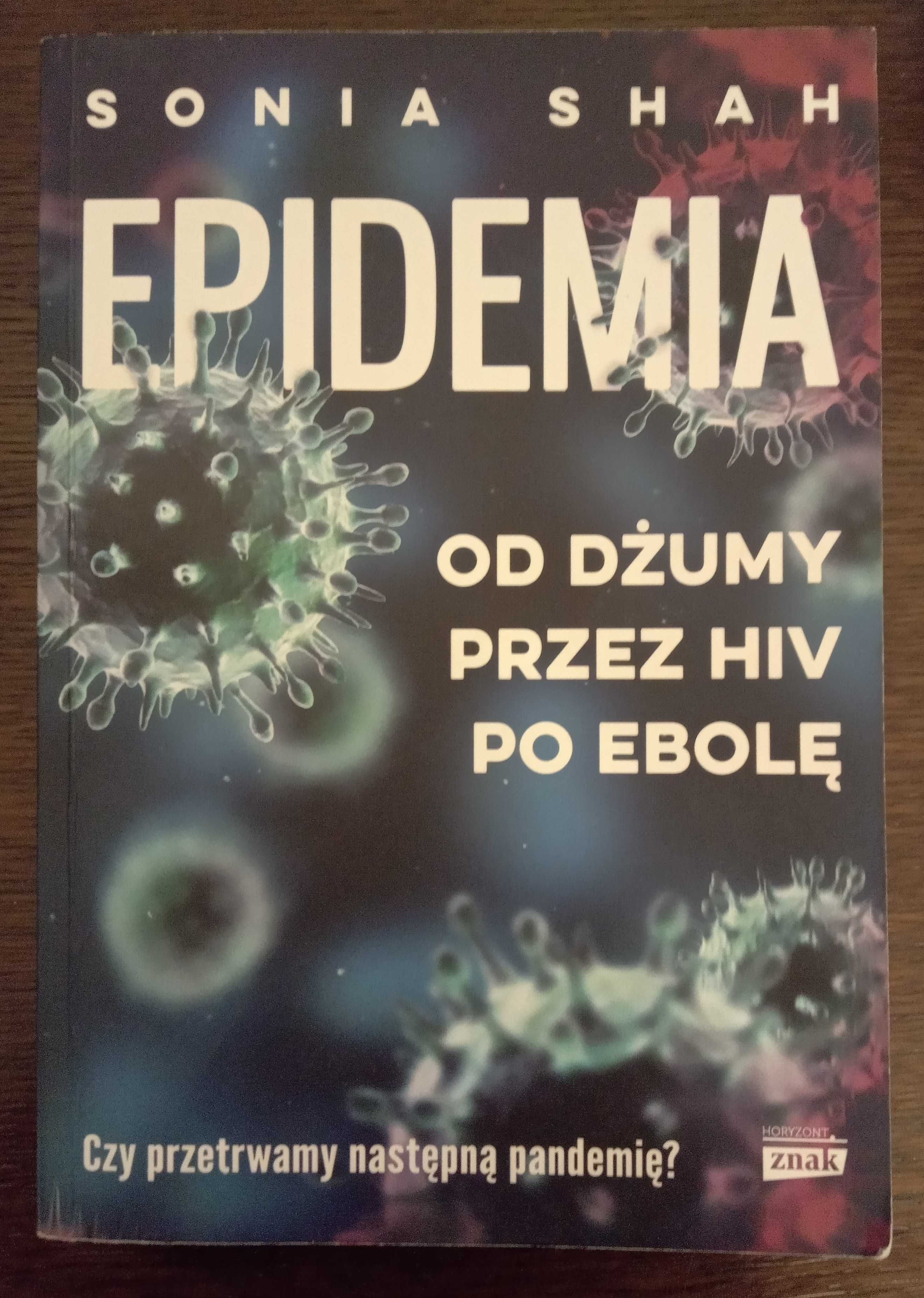 Epidemia - Sonia Shah
