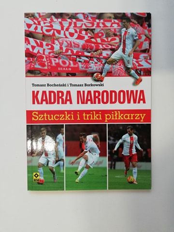 Książka, "Kadra narodowa" - Sztuczki i triki piłkarzy