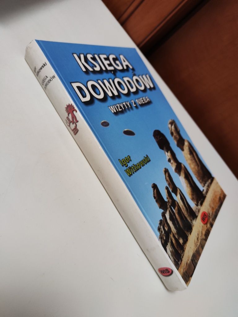 Księga dowodów Wizyty z nieba - Igor Witkowski "x