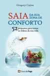 Saia da Sua Zona de Conforto de Gregory Cajina (Portes grátis)