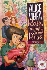 "Rosa, minha irmã Rosa" de Alice Vieira