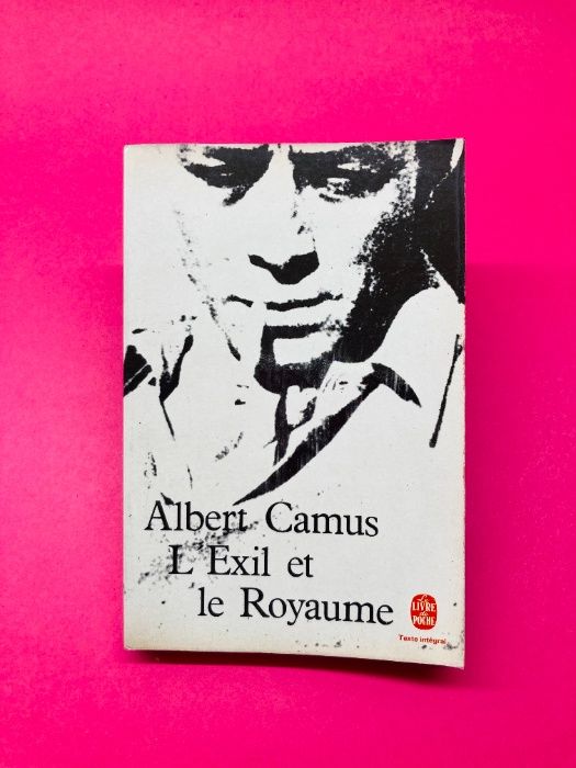 L'Exil et le Royaume - Albert Camus