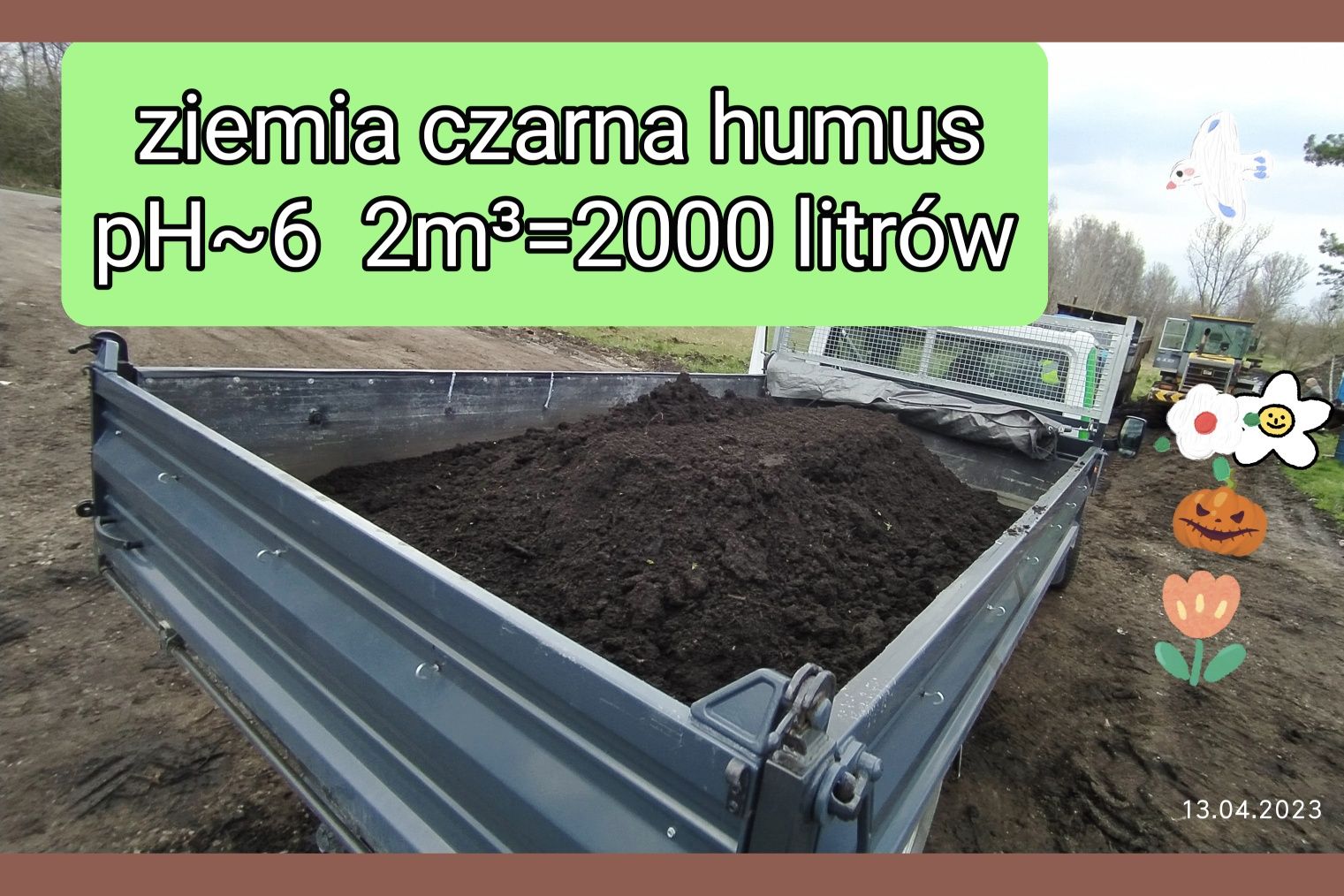 Ziemia humus czarna z dowozem do 2.5 m3
1.0 m3 220zł z dowozem
1.5 m3