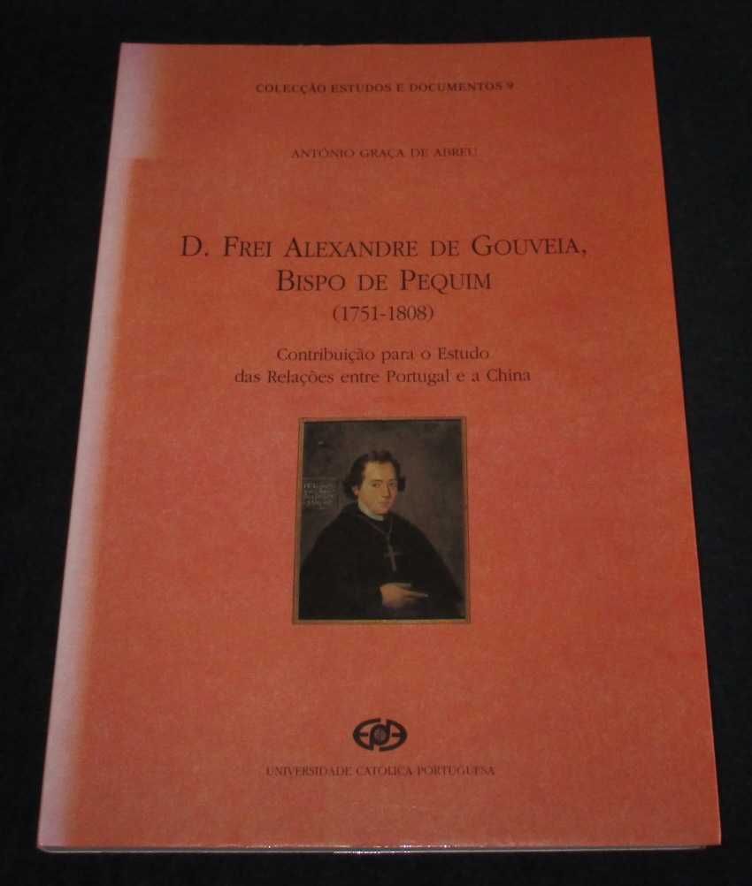 Livro D. Frei Alexandre de Gouveia Bispo de Pequim