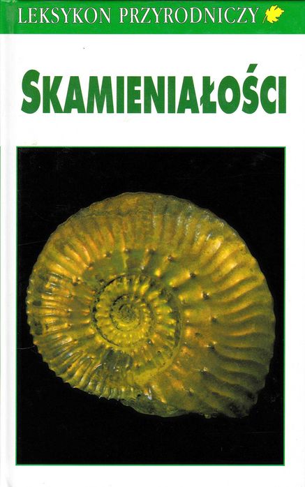 Leksykon przyrodniczy Skamieniałości Karl Beurlen Gerhard Lichter