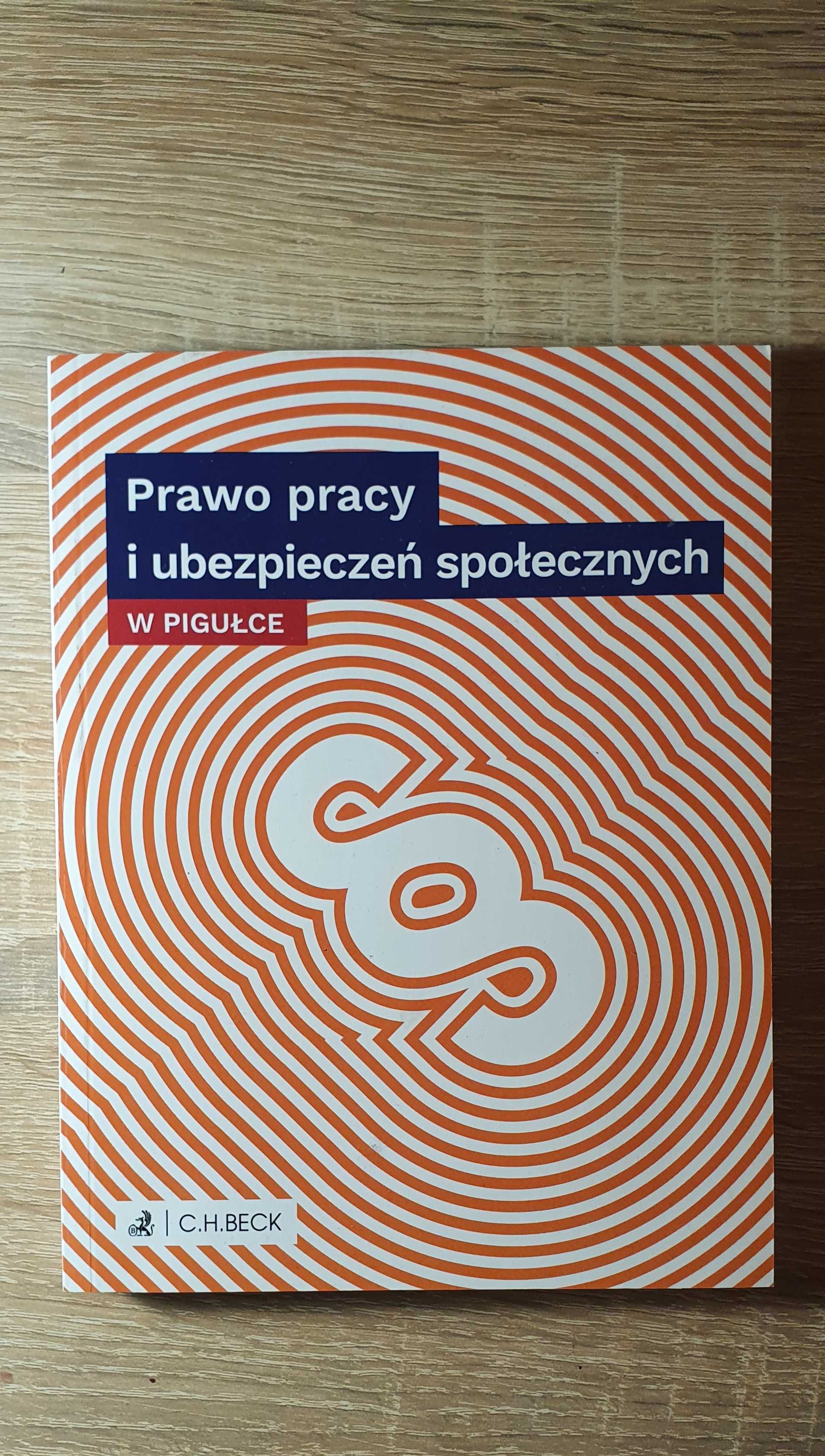 Prawo pracy i ubezpieczeń społecznych w pigułce last minute