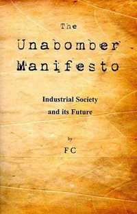 Freedom Society - The Unabomber Manifesto (Książka w J. Angielskim)