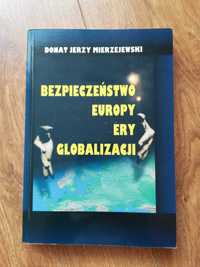 Książka "Bezpieczeństwo Europy ery globalizacji".